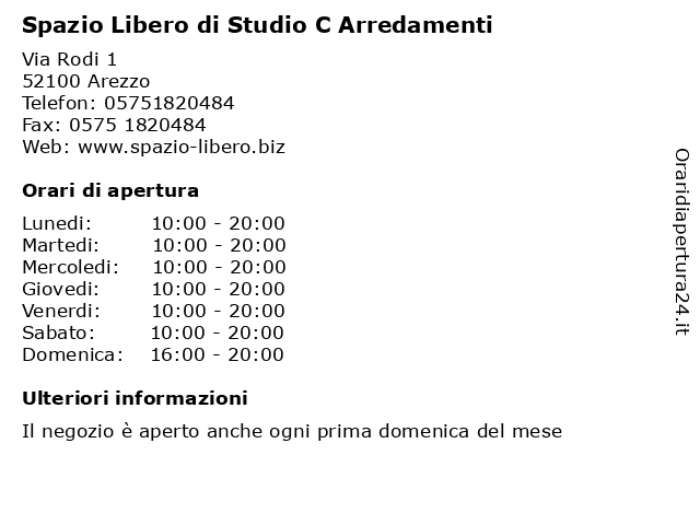 Orari di apertura Spazio Libero di Studio C Arredamenti Via